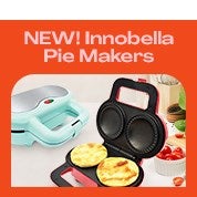 NEW! Innobella Pie Makers