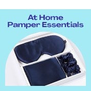 At Home Pamper Essentials