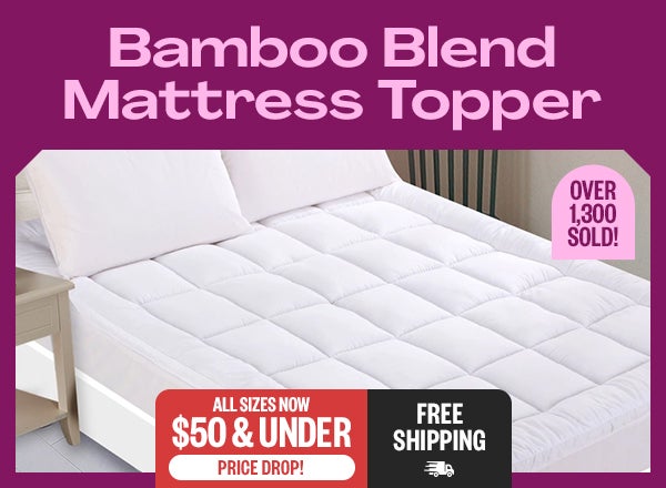 Bamboo Blend Mattress Topper - All Sizes Now $50 And Under - Price Drop! - Over 1,300 Sold! - Free Shipping Bamboo Blend Mattress Topper 1143 SHIPPING 