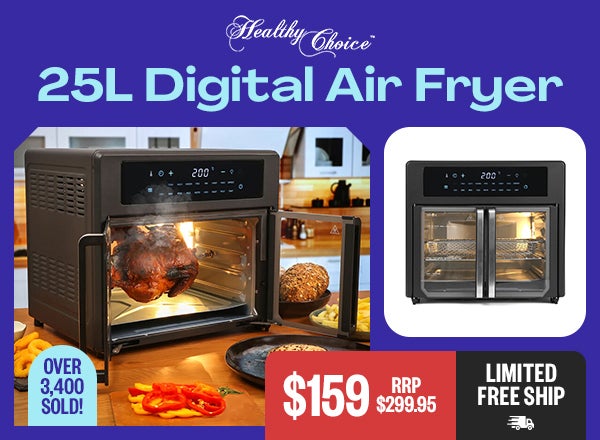 Healthy Choice 25L Digital Air Fryer - $159 - RRP $299.95 - Over 3,400 Sold! - Limited Free Ship