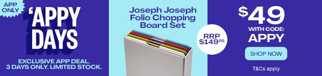 Appy Days! App-Exclusive deal 3 days only: Joseph Joseph Folio Chopping Board Set $49 with Code: APPY - SHOP NOW