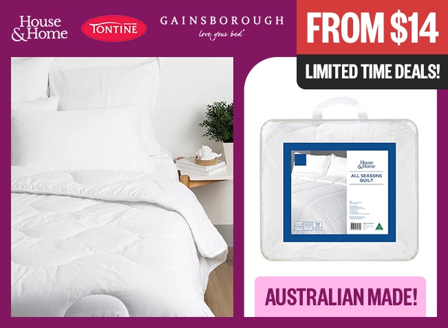 From $14 - Limited Time Deals! - Australian Made! - House & Home Logo - Tontine Logo - Gainsborough Logo