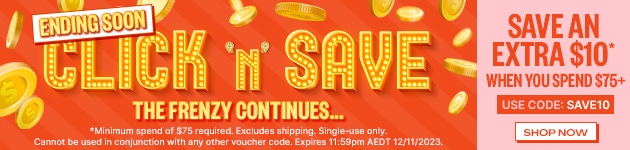 Click & Save - The Frenzy Continues Save an Extra $10* When You Spend $75+