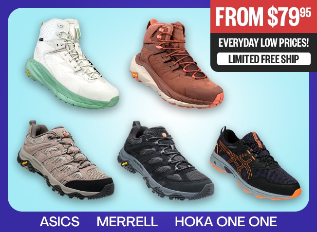 From $79.95 - Everyday Low Prices! - Limited Free Ship - ASICS, Merrell & Hoka One One