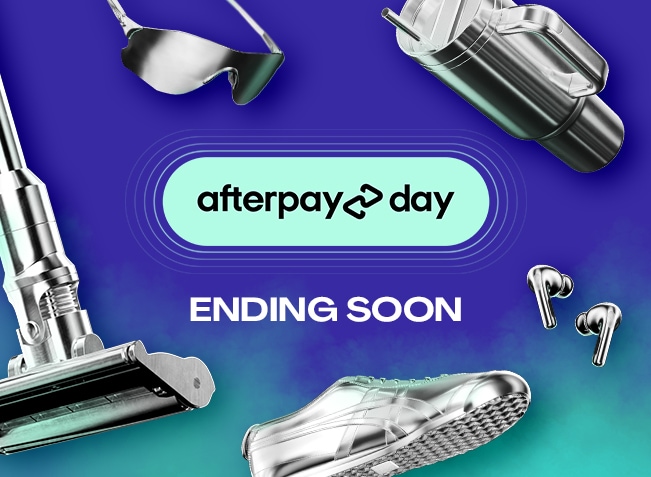 Afterpay Day | Ending Soon!