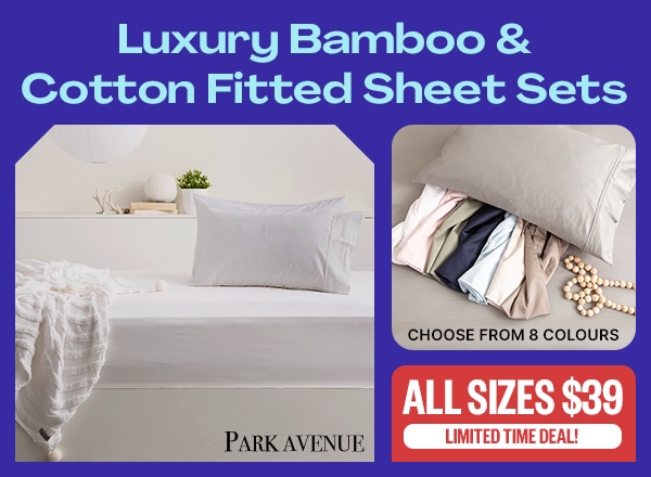 Bamboo & Cotton Fitted Sheet Sets | All Sizes $49 | Save Up To 29% | Logo: Park Avenue | Choose From 8 Colours