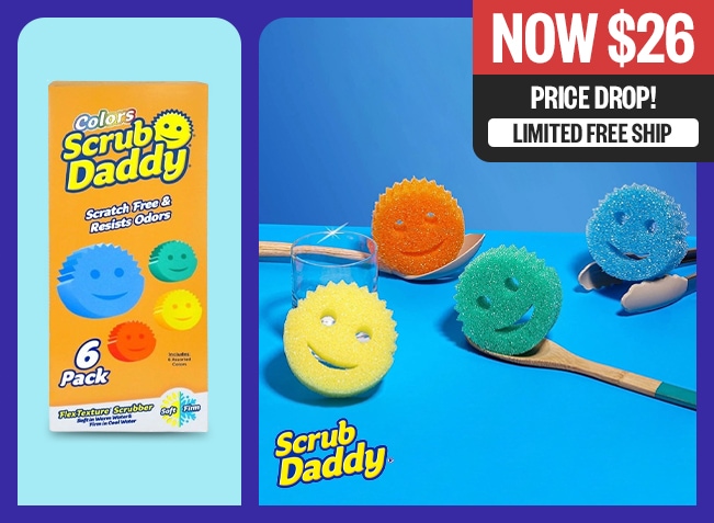 Price Drop! | Now $26 | Limited Free Ship |  Logo: Scrub Daddy