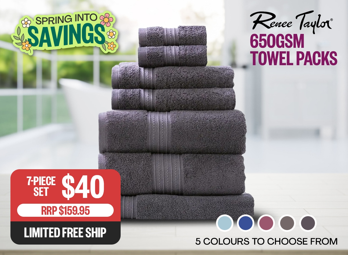 Renee Taylor 650GSM Towel Packs | RRP $159.95 | 7-Piece Set $40 | Limited Free Ship | Logo: Renee Taylor | Swatches: 5 Colours To Choose From