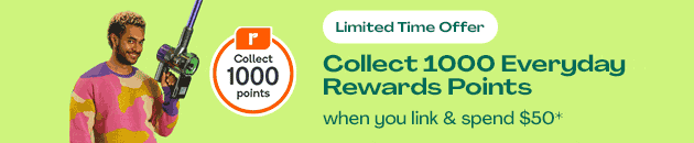 Limited Time Offer! Collect 1000 Everyday Rewards points when you link & spend $50*
