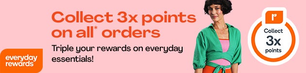 Everyday Rewards - Collect 3x Points on all* Orders. Pocket extra value on essential items & Big brands