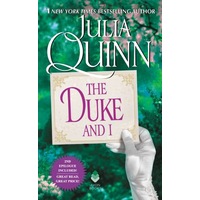 Bridgerton 01: The Duke and I by Julia Quinn