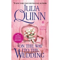 Bridgerton 08: On The Way To The Wedding by Julia Quinn