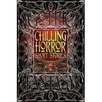 Flame Tree Classics: Chilling Horror Short Stories