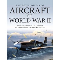 Encyclopedia Of Aircraft Of WW2