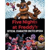 Five Nights At Freddy's: Official Character Encyclopedia by Scott Cawthon