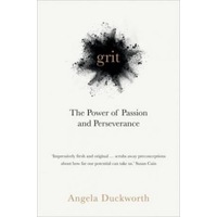 Grit: The Power of Passion And Perseverance by Angela Duckworth