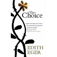 The Choice by Edith Eger
