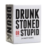 Drunk Stoned or Stupid