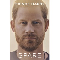Spare by Prince Harry, The Duke of Sussex