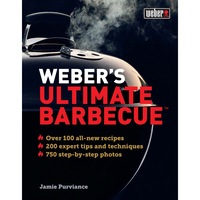 Weber's Ultimate Barbecue by Jamie Purviance
