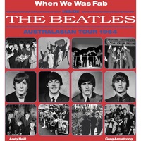 When We Were Fab The Beatles by Greg Armstrong